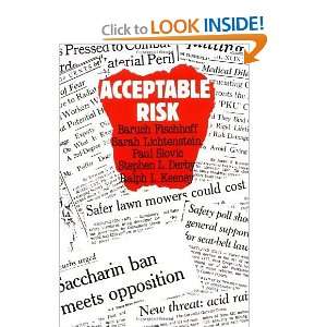  Acceptable Risk [Paperback] Baruch Fischhoff Books