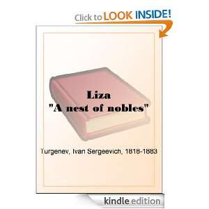Liza A nest of nobles Ivan Sergeevich Turgenev  Kindle 