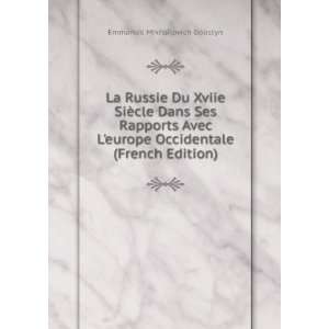  Occidentale (French Edition) Emmanuil Mikhailovich Golistyn Books