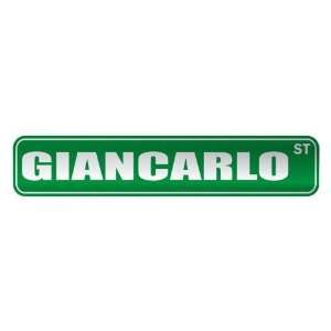   GIANCARLO ST  STREET SIGN