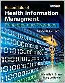 Essentials of Health Information Management Principles and Practices