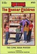 The Comic Book Mystery (The Boxcar Children Series #93)