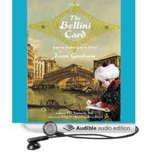  The Bellini Card A Novel (Audible Audio Edition) Jason 