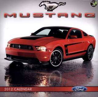 Ford Mustang 2012 Wall Calendar 9781617760495  