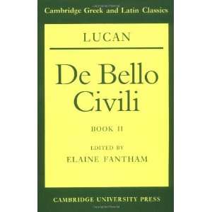  Lucan De bello civili Book II (Cambridge Greek and Latin 