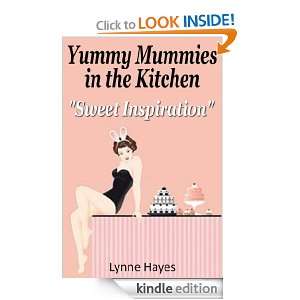 Yummy Mummies in the Kitchen Cupcake Collection Lynne Hayes  
