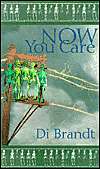 Now You Care, (1552451275), Di Brandt, Textbooks   