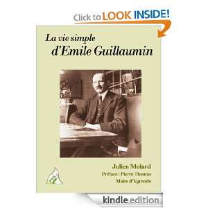 La vie simple dEmile Guillaumin (French Edition) Julien Molard 