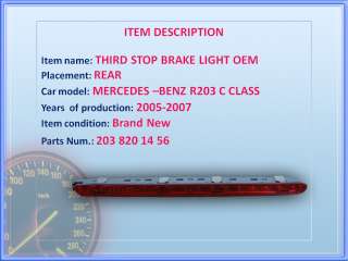 Mercedes Benz W203 C Class Third Stop brake Light OEM  