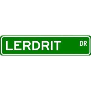  Lerdrit Street Sign ~ Martial Arts Gift ~ Aluminum Sports 