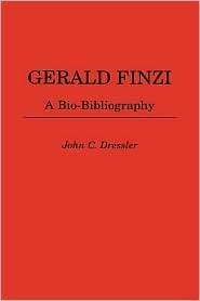 Gerald Finzi, Vol. 64, (0313286930), John C. Dressler, Textbooks 