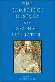 Cambridge History of Spanish Literature, (0521738695), John F. Miller 
