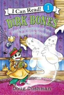   Bones and the Mystery of the Haunted House (I Can Read Book 1 Series