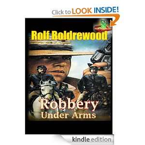  of Australia (Annotated) Rolf Boldrewood  Kindle Store