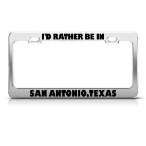  ID Rather Be In San Antonio Texas City license plate 