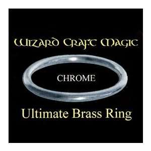  Ultimate Brass Ring (Chrome Plated) 