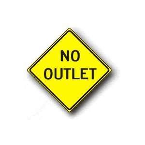 Hi Intensity reflective No Outlet Sign, Size24x24, Sign Material 