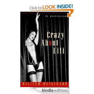 Crazy About Lili William Weintraub  Kindle Store