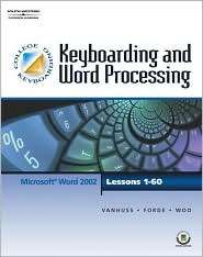 Keyboarding & Word Processing, Lessons 1 60 (with CD ROM), (053872482X 