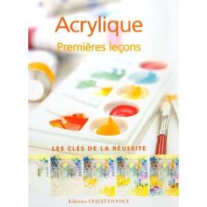  acrylique ; premières leçons (9782737340697) Phyllis 