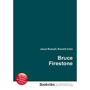  Bruce Firestone Ronald Cohn Jesse Russell Books