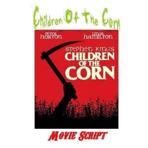  Stephen King CHILDREN OF THE CORN Horror Movie Script 