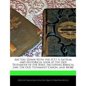   the Old Testament Canon, and More (9781241186456) Calista King Books