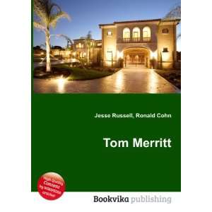  Tom Merritt Ronald Cohn Jesse Russell Books