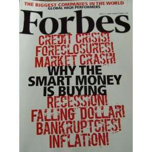 Forbes Magazine August 21 2008 Why the Smart Money is 
