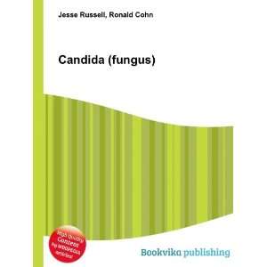  Candida (fungus) Ronald Cohn Jesse Russell Books