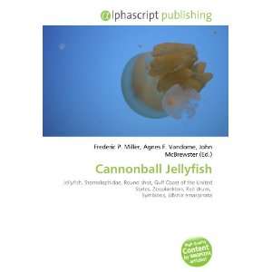  Cannonball Jellyfish (9786133922495) Books