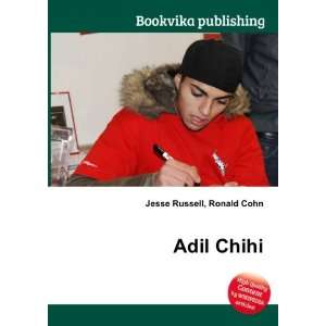  Adil Chihi Ronald Cohn Jesse Russell Books