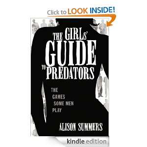 Girls Guide to Predators Alison Summers  Kindle Store