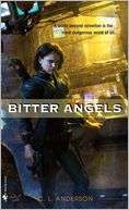   Bitter Angels by C. L. Anderson, Random House 