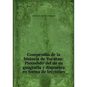   dispuesto en forma de lecciones Crescencio Carrillo y Anacona Books