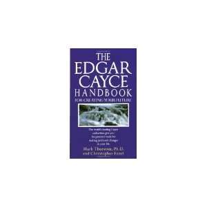  The Edgar Cayce Handbook for Creating Your Future 