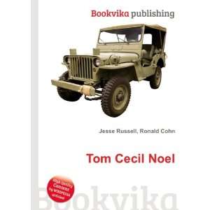  Tom Cecil Noel Ronald Cohn Jesse Russell Books