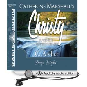  Stage Fright Christy Series, Book 10 (Audible Audio 