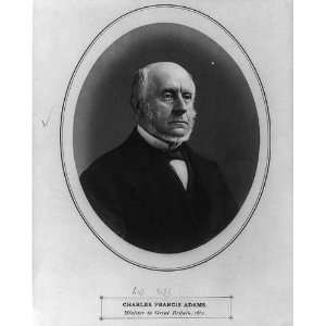  Charles Francis Adams,1807 1886,American lawyer,politician 