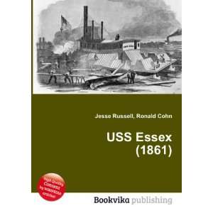  USS Essex (1861) Ronald Cohn Jesse Russell Books