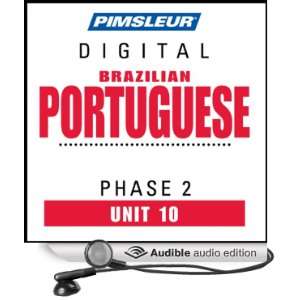 Port (Braz) Phase 2, Unit 10 Learn to Speak and Understand Portuguese 