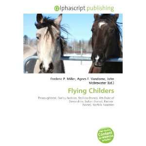  Flying Childers (9786133958197) Books