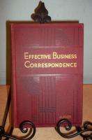 EFFECTIVE BUSINESS CORRESPONDENCE 1930S GENERAL COURSE  