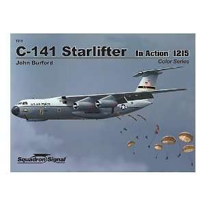  C 141 Starlifter in Action   Aircraft Color Series No. 215 