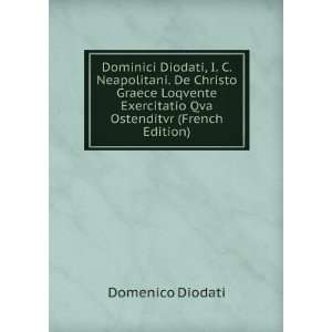  Dominici Diodati, I. C. Neapolitani. De Christo Graece 