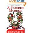 Catered Murder (Mystery with Recipes, No. 1) by Isis Crawford 