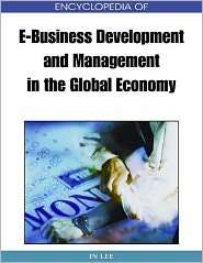 Encyclopedia Of E Business Development And Management In The Global 