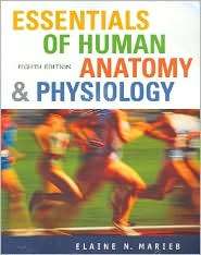 Essentials of Human Anatomy and Physiology with Essentials of 