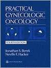 Practical Gynecologic Oncology 4e, (0781750598), Jonathan S. Berek 