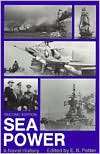 Sea Power A Naval History, (0870216074), E. B. Potter, Textbooks 